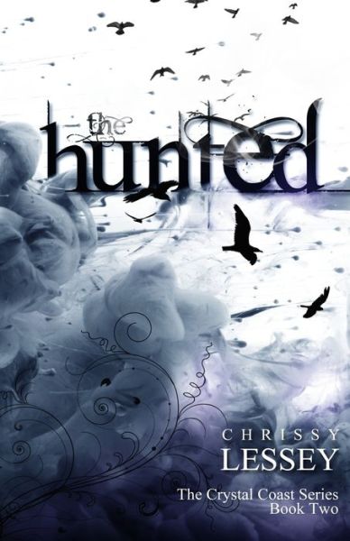 Cover for Chrissy Lessey · The Hunted (Paperback Book) (2017)