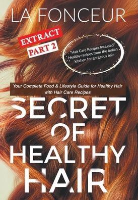 Cover for La Fonceur · Secret of Healthy Hair Extract Part 2 (Gebundenes Buch) (2024)