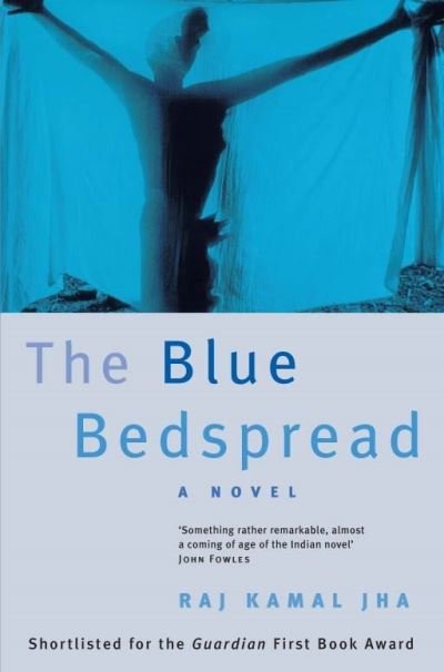 Cover for Raj Kamal Jha · The Blue Bedspread (Paperback Bog) (2022)