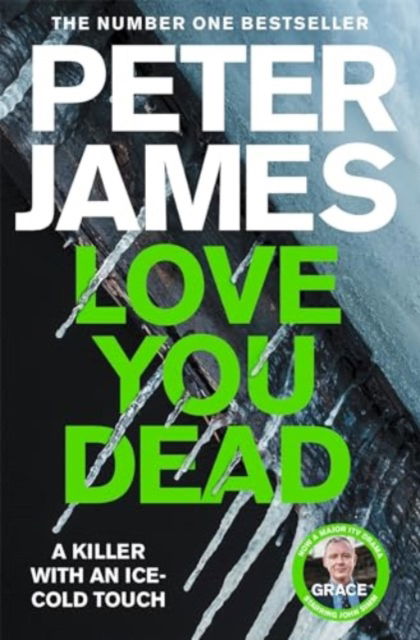 Cover for Peter James · Love You Dead (Paperback Book) (2024)