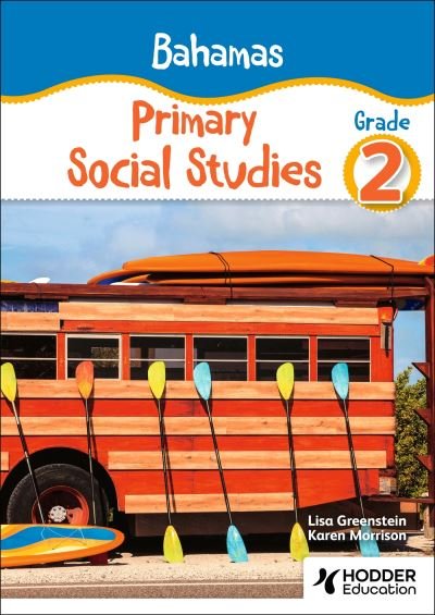Bahamas Primary Social Studies Grade 2 - Lisa Greenstein - Livros - Hodder Education - 9781036007836 - 30 de agosto de 2024