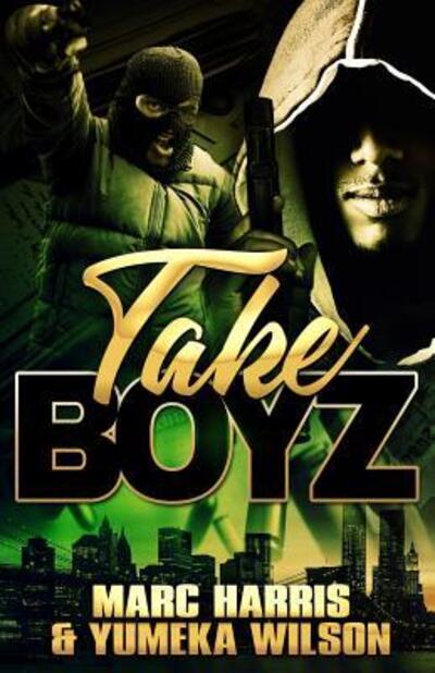 Cover for Marc Harris · Take Boyz (Paperback Book) (2019)