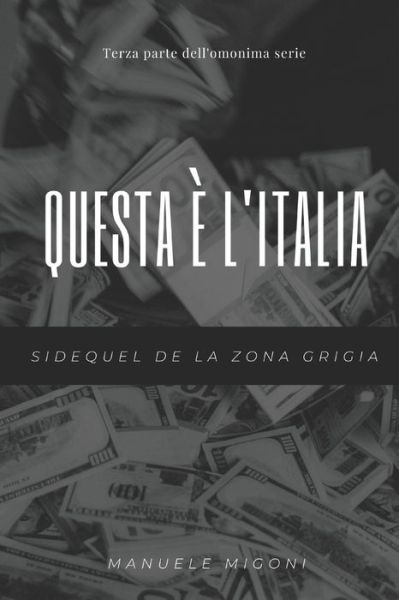 Cover for Manuele Migoni · Questa e l'Italia (Taschenbuch) (2019)