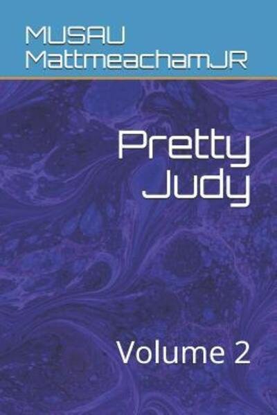 Cover for Musau Mattmeachamjr · Pretty Judy (Taschenbuch) (2019)