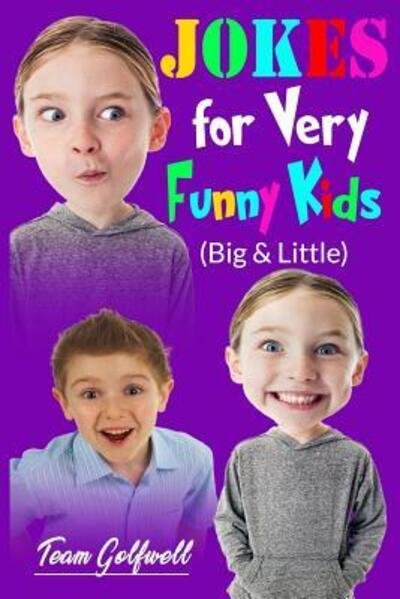 Cover for Team Golfwell · Jokes For Very Funny Kids (Big &amp; Little) (Paperback Book) (2019)