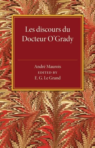 Cover for Andre Maurois · Les discours du Docteur O'Grady (Paperback Book) (2015)