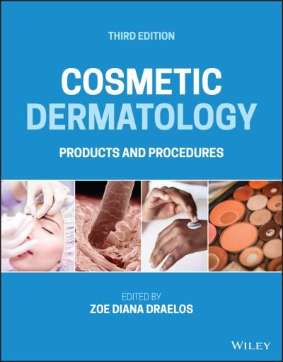 Cover for Z Draelos · Cosmetic Dermatology: Products and Procedures (Hardcover Book) (2022)