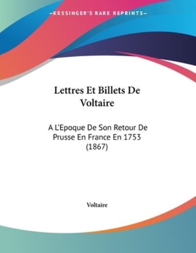 Cover for Voltaire · Lettres Et Billets De Voltaire (Paperback Book) (2010)