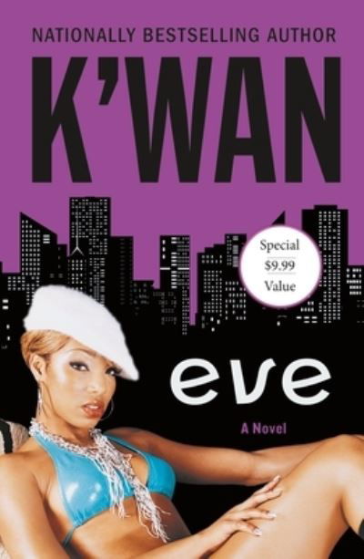 Cover for K'wan · Eve: A Novel (Paperback Book) (2020)