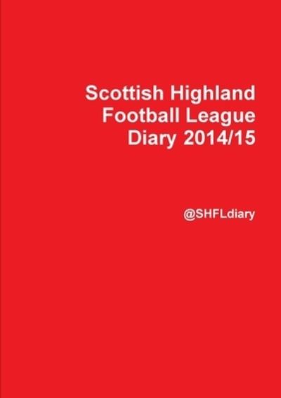 Cover for Shfl Diary · SHFL Season Diary 2014/15 (Book) (2015)