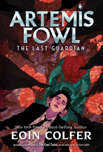 Cover for Eoin Colfer · The Last Guardian (Artemis Fowl, Book 8) (Bog) (2019)