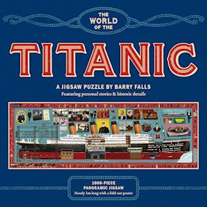 The World of the Titanic - The World of the Titanic - Books - Orion Publishing Group NON Boo - 9781399632836 - October 9, 2025
