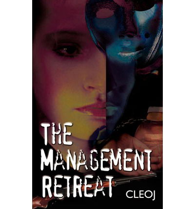 Cover for Cleoj · The Management Retreat (Paperback Book) [First edition] (2002)