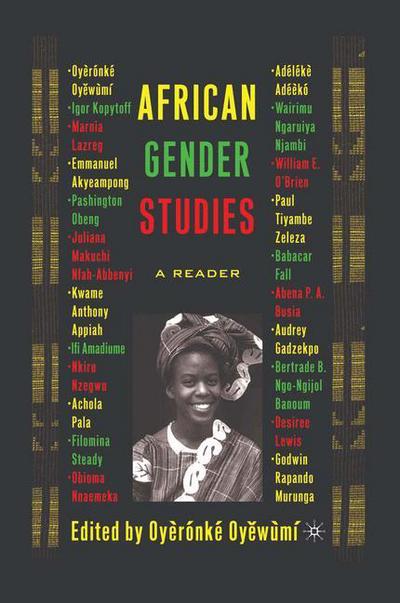 African Gender Studies: A Reader - Oyeronke Oyewumi - Books - Palgrave USA - 9781403962836 - October 1, 2005