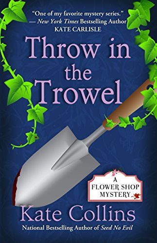 Cover for Kate Collins · Throw in the Trowel (Thorndike Press Large Print Superior Collection) (Paperback Book) [Lrg edition] (2014)