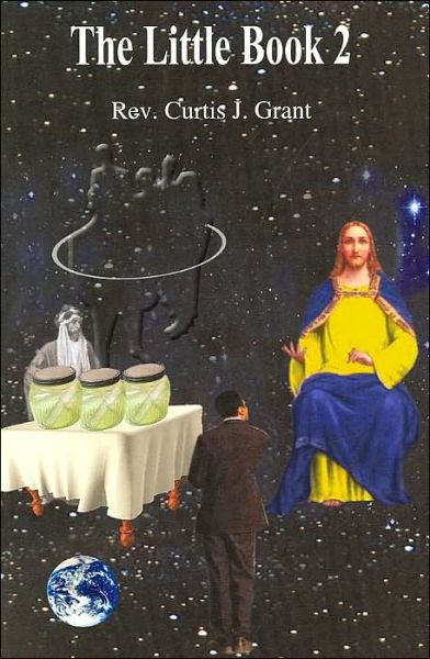 Cover for Rev Curtis J Grant · The Little Book 2 (Paperback Book) (2003)