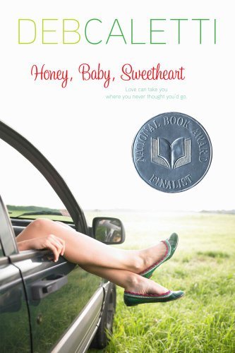 Cover for Deb Caletti · Honey, Baby, Sweetheart (Pocketbok) [Reprint edition] (2008)