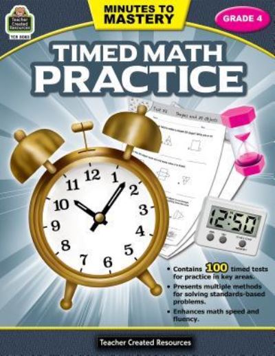 Cover for Teacher Created Resources · Minutes to Mastery-Timed Math Practice Grade 4 (Paperback Book) (2017)