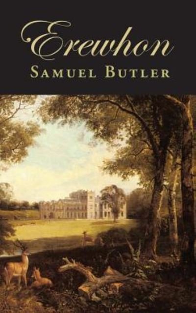 Cover for Samuel Butler · Erewhon (Hardcover Book) (2008)
