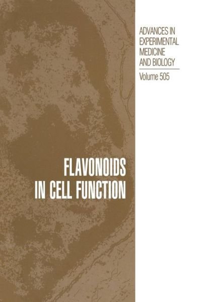 Cover for Bela Buslig · Flavonoids in Cell Function - Advances in Experimental Medicine and Biology (Taschenbuch) [Softcover reprint of hardcover 1st ed. 2002 edition] (2010)