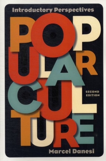 Cover for Marcel Danesi · Popular Culture: Introductory Perspectives (Paperback Bog) [2 Revised edition] (2012)