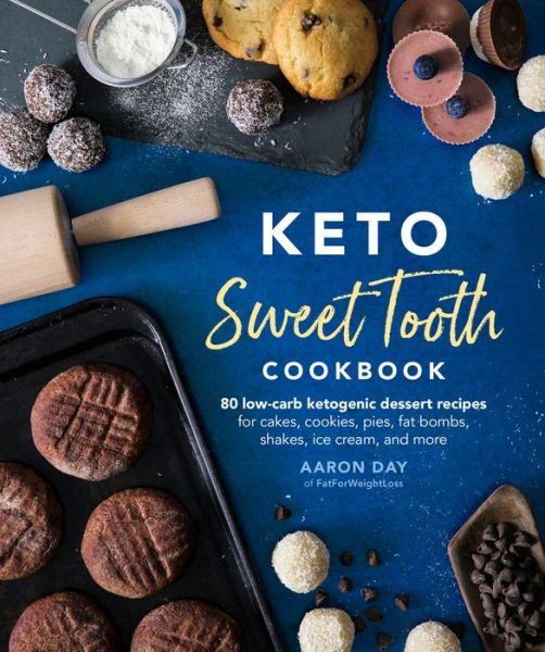 Cover for Julieanna Hever · Keto Sweet Tooth Cookbook (Book) (2019)