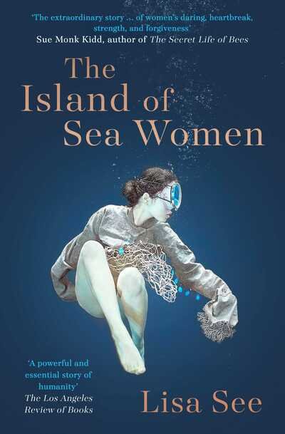 Cover for Lisa See · The Island of Sea Women: 'Beautifully rendered' -Jodi Picoult (Paperback Bog) (2020)