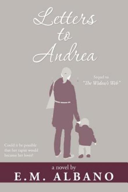 Cover for E M Albano · Letters to Andrea (Paperback Book) (2012)