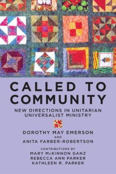 Cover for Dorothy May Emerson · Called to Community: New Directions in Unitarian Universalist Ministry (Pocketbok) (2013)