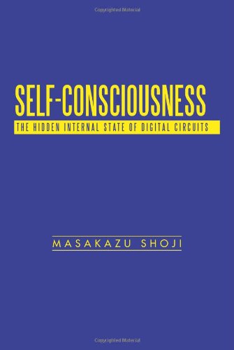 Cover for Masakazu Shoji · Self-consciousness: the Hidden Internal State of Digital Circuits (Paperback Book) (2013)