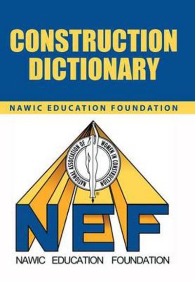 Cover for Nawic Education Foundation · Construction Dictionary (Hardcover Book) (2014)
