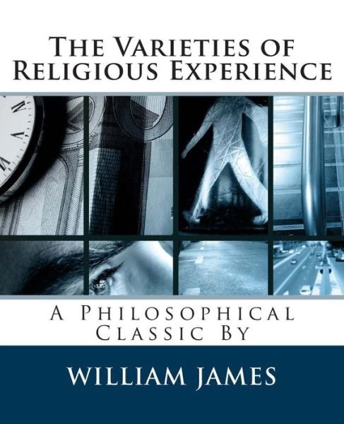 Cover for William James · The Varieties of Religious Experience (Paperback Book) (2014)