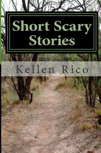 Cover for Kellen Rico · Short Scary Stories (Paperback Book) (2014)