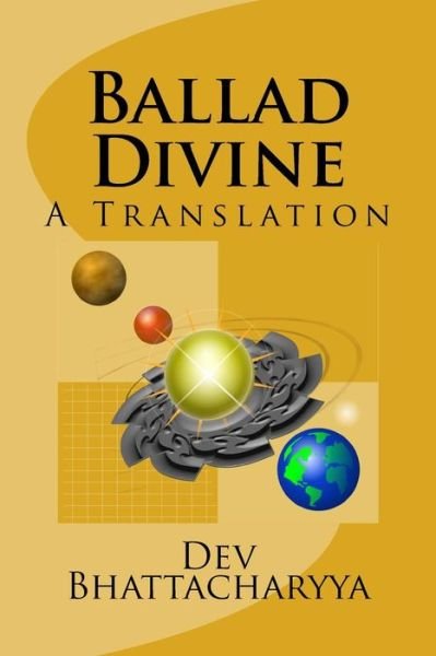 Cover for Dev Bhattacharyya · Ballad Divine: Bhagavad-gita (Pocketbok) (2014)
