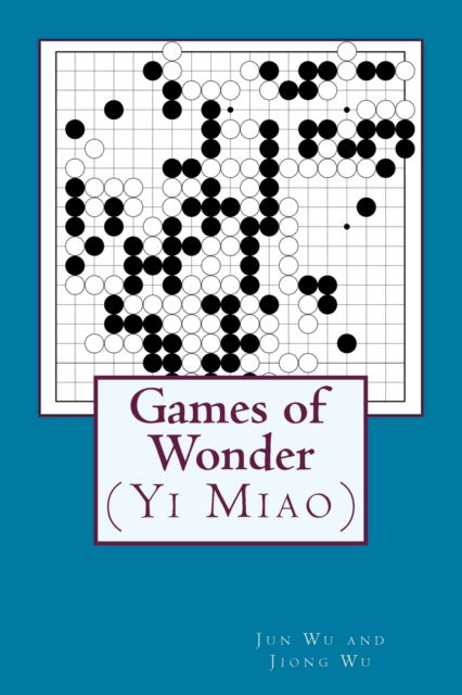 Cover for Jiong Wu · Games of Wonder (Taschenbuch) (2014)