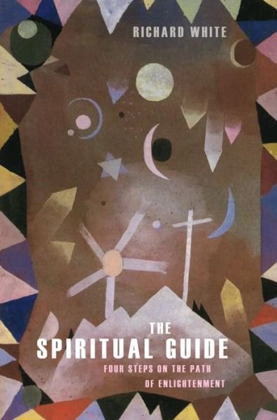 Cover for Richard White · Spiritual Guide (Bok) (2016)