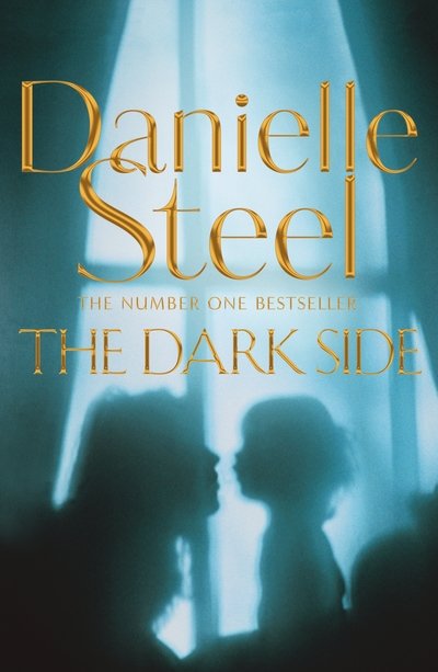 Cover for Danielle Steel · The Dark Side (Pocketbok) (2019)