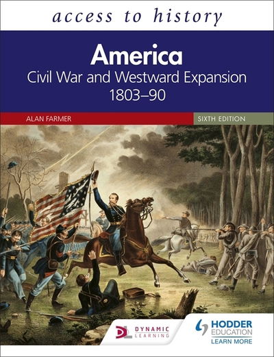 Cover for Alan Farmer · Access to History: America: Civil War and Westward Expansion 1803-90 Sixth Edition (Paperback Book) (2019)