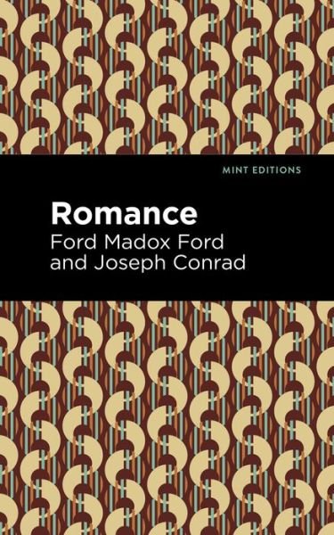 Romance - Mint Editions - Ford Madox Ford - Libros - Graphic Arts Books - 9781513290836 - 22 de julio de 2021