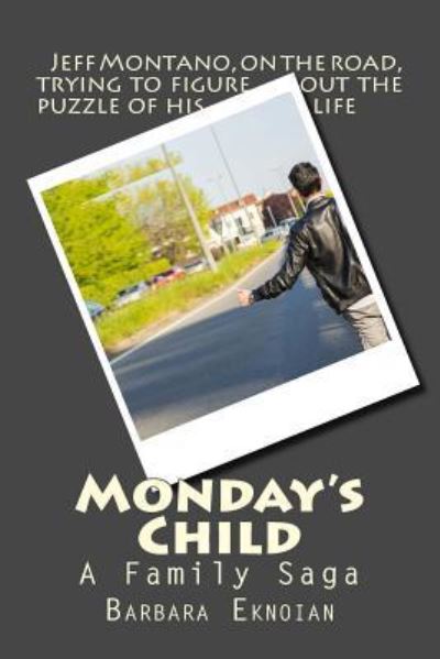 Cover for Barbara Eknoian · Monday's Child (Paperback Book) (2016)