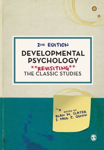Cover for Alan M Slater · Developmental Psychology: Revisiting the Classic Studies - Psychology: Revisiting the Classic Studies (Paperback Book) [2 Revised edition] (2020)