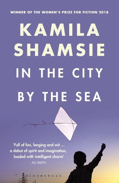Cover for Kamila Shamsie · In the City by the Sea (Taschenbuch) (2018)
