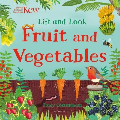 Cover for Cottingham, Tracy (I · Kew: Lift and Look Fruit and Vegetables (Board book) (2022)