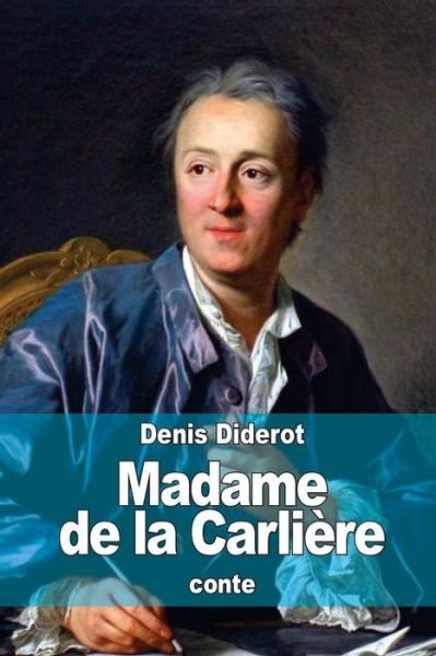 Cover for Denis Diderot · Madame de la Carliere (Paperback Bog) (2016)