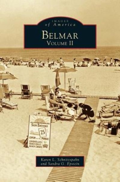 Belmar, Volume II - Karen L Schnitzspahn - Bücher - Arcadia Publishing Library Editions - 9781531601836 - 12. Oktober 1999
