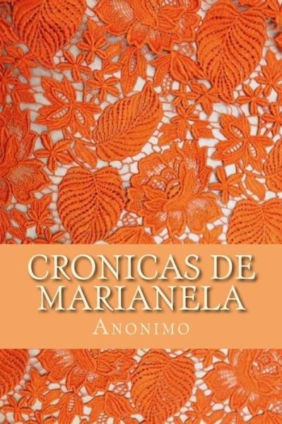 Cover for Anonimo · Cronicas de marianela (Paperback Book) (2016)