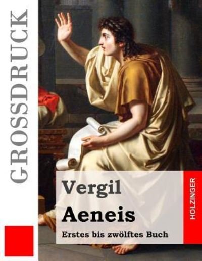 Cover for Vergil · Aeneis (Grossdruck) (Paperback Bog) (2016)