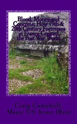 Blood, Money and Concrete - Craig Campbell - Books - Createspace Independent Publishing Platf - 9781533454836 - May 6, 2016
