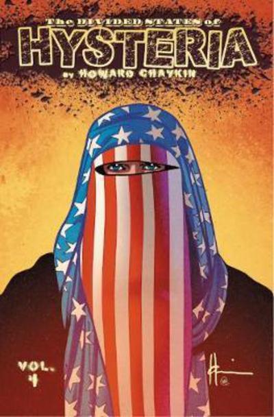 Cover for Howard Chaykin · Divided States of Hysteria (Paperback Book) (2018)