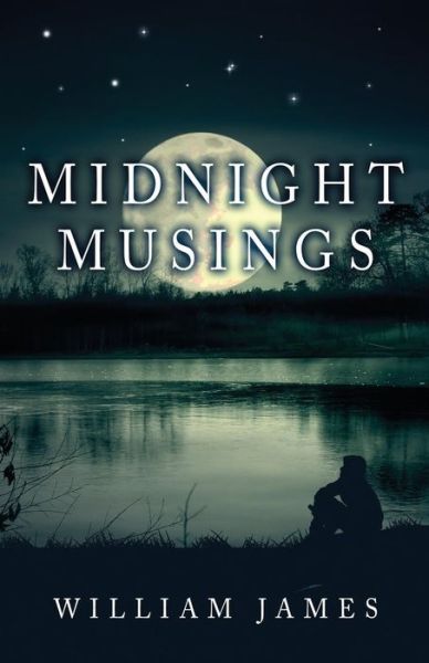 Cover for Dr William James · Midnight Musings (Paperback Book) (2017)